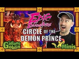 Circle of the Demon Prince Review - Epic Encounters (Steamforged Games)