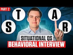 Investment Banking Situational Questions: STAR Interview 2025 Guide