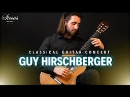 GUY HIRSCHBERGER - Classical Guitar Concert | Collins, Pasieczny, Telemann, Coste | Siccas Guitars
