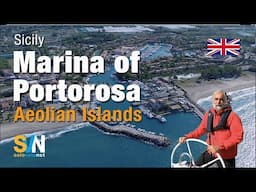 Marina of Portorosa, the gateway to the Aeolian Islands - Marinas of Italy series