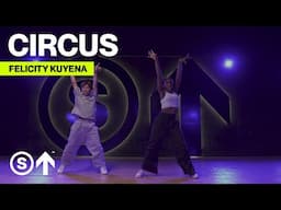 "Circus" - Britney Spears | Felicity Kuyena Choreography