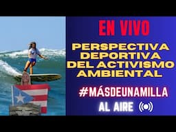 MDUM Perspectiva Deportiva del Activismo Ambiental