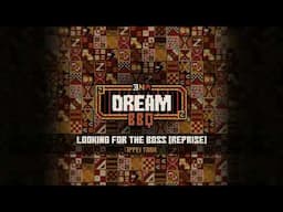 ENA: Dream BBQ OST - Looking for the Boss (Reprise)