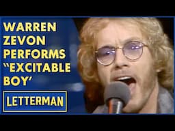 Warren Zevon Performs "Excitable Boy" & "The Overdraft" | David Letterman