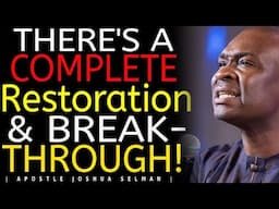 THERE WOULD BE A COMPLETE RESTORATION!