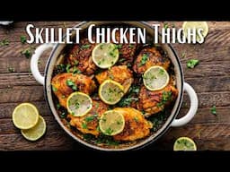 Skillet Chicken Thighs