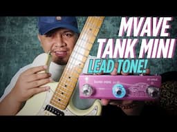 M-VAVE TANK MINI LEAD TONE!