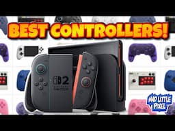 Update 8Bitdo For Switch 2! The BEST Controllers CHEAPER Than Pro 2!