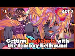 He Keeps Schlangin' It In My Face! | Hell In The Sheets (Act 1)