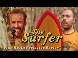 The Surfer (REVIEW) | Projector | Waves of Nicolas Cage madness!
