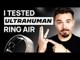 Ultrahuman Ring AIR Review 2025: What Surprised Me Most After Testing It