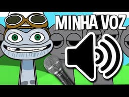 SPRUNKI CRAZY FROG MAS COM MINHA VOZ 😂