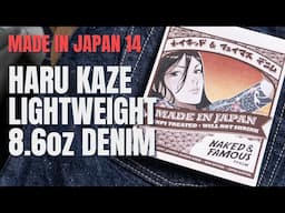 The Lightest Weight Yet: The 14th Edition of Naked & Famous Denim's MIJ Collection.