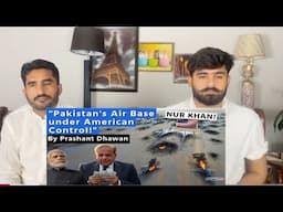 USA CONTROLS PAKISTAN AIR BASE THAT INDIA BOMBED? Pakistan Military Expert's Shocking Comment