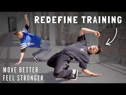 Reinvent Your Training – Move Better, Feel Stronger, Build Real Skills