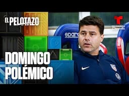 Las polémicas que acaparan las portadas de "El Pelotazo" | El Pelotazo | Telemundo Deportes