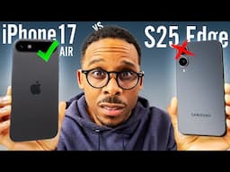 Is Samsung FALLING Behind Apple? S25 Edge vs iPhone 17 Air