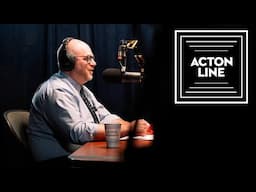 Acton Line: Now on Video!