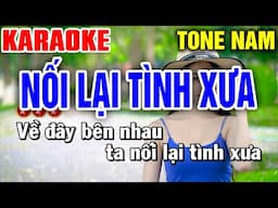 NỐI LẠI TÌNH XƯA Karaoke Tone Nam - Mai Phạm Karaoke