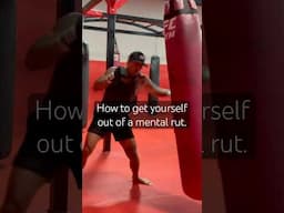 How to get yourself out of a mental rut.