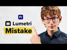 This HUGE Mistake RUINS Your Colour Grade in Premiere