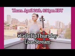 #CelloTipThursday LIVESTREAM Q&A! | April 2025