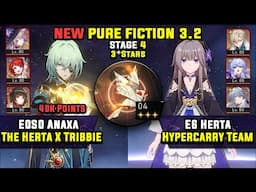 E0 Anaxa Sub DPS W/ The Herta & E6 Herta Hypercarry (3 Stars) Pure Fiction 4 Honkai Star Rail 3.2