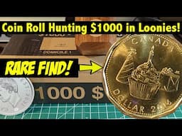 Coin Roll Hunting $1000 of Canadian $1 Coins (Loonies!) - Crazy *RARE* Find!