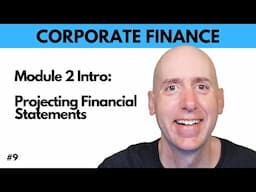 FIN 9 Projecting Financial Statements