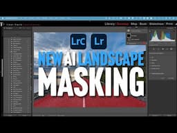 🌄 Lightroom’s New AI Landscape Masking is Here! Game-Changer for Outdoor Photos - April 2025 Update!