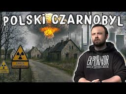 Polski Czarnobyl - najbardziej skażone miejsca w Polsce