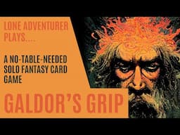 Galdor's Grip | A Print and Play Fantasy Card Game | Solo Playthrough