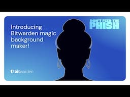 Introducing Bitwarden magic background maker!