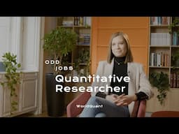 Odd Jobs: Quantitative Researcher | #5