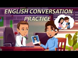 English Conversation Practice