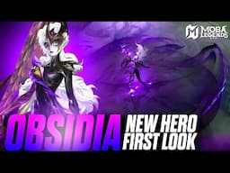 OBSIDIA - MLBB NEW HERO FIRST LOOK | NEW UPCOMING HEROS IN MOBA LEGENDS 5V5 | JASLEEN