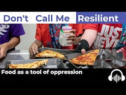 Food as a tool of oppression