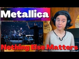 Metallica, Nothing Else Matters S&M  - A Classical Musician’s FIRST Listen and Reaction