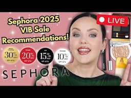 Sephora 2025 VIB Sale Recommendations | Makeup Worth Your Money!