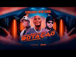 Sequência da Botação - Mc Gw, DJ Ryder, DJ Dudu Coupper
