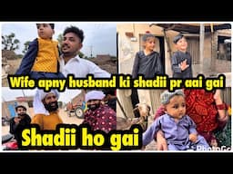 Wife apny husband ki shadii pr aa gai \ shadii ho gai .. babar akbar vlog