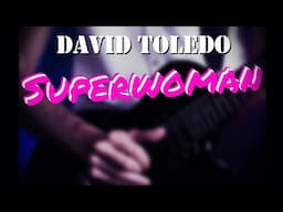 Superwoman - David Toledo