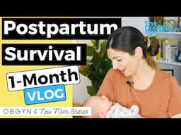 OBGYN Mom Shares Favorites + How to Survive 1 Month Postpartum | VLOG
