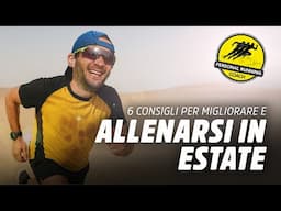 Come allenarsi al caldo: strategie e consigli (e sfruttare i benefici)