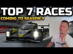 The Top 7 Best Races Coming To iRacing In Season 3