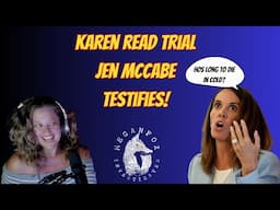 Karen Read Trial Day 6 Afternoon: Jen McCabe Testifies?!