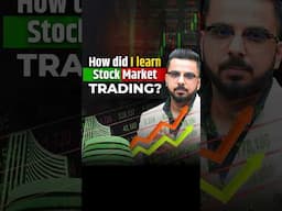 How did I Learn Stock Market Trading?