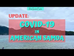 ANNOUNCEMENT: COVID-19 IN AMERICAN SAMOA | February 22, 2022