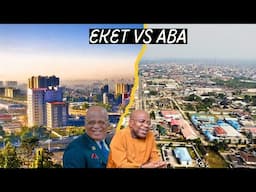 Aba vs Eket: Which Nigerian City Is Better In 2025?