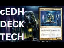 Grand Arbiter Augustin IV cEDH deck tech